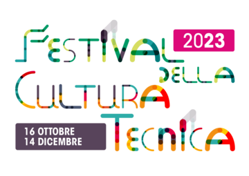 Al via il Festival della Cultura tecnica 2023